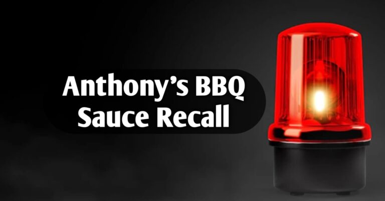 Anthony’s BBQ Sauce Recall